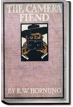 The Camera Fiend | E. W. Hornung